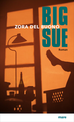 Buchcover Big Sue | Zora del Buono | EAN 9783866481350 | ISBN 3-86648-135-7 | ISBN 978-3-86648-135-0