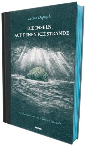Buchcover Die Inseln, auf denen ich strande | Lucien Deprijck | EAN 9783866481718 | ISBN 3-86648-171-3 | ISBN 978-3-86648-171-8