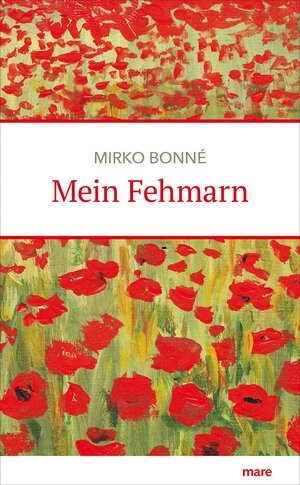 Buchcover Mein Fehmarn | Mirko Bonné | EAN 9783866482104 | ISBN 3-86648-210-8 | ISBN 978-3-86648-210-4