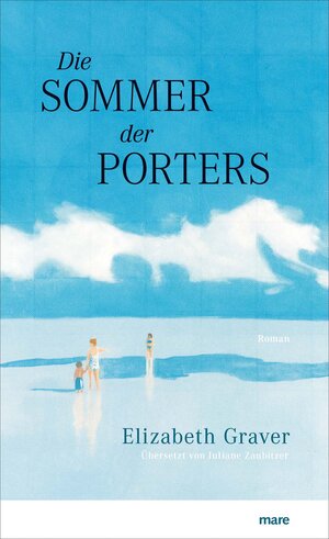 Buchcover Die Sommer der Porters | Elizabeth Graver | EAN 9783866483262 | ISBN 3-86648-326-0 | ISBN 978-3-86648-326-2