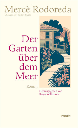 Buchcover Der Garten über dem Meer | Mercé Rodoreda | EAN 9783866483491 | ISBN 3-86648-349-X | ISBN 978-3-86648-349-1