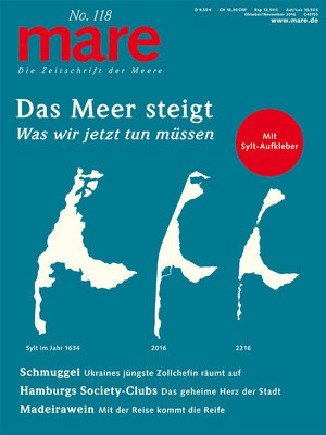 Buchcover mare - Die Zeitschrift der Meere / No. 118 / Das Meer steigt  | EAN 9783866484078 | ISBN 3-86648-407-0 | ISBN 978-3-86648-407-8