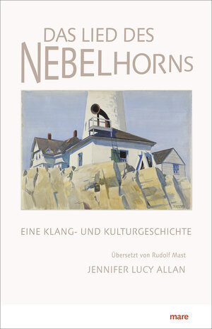 Buchcover Das Lied des Nebelhorns | Jennifer Lucy Allan | EAN 9783866486898 | ISBN 3-86648-689-8 | ISBN 978-3-86648-689-8
