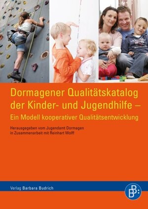 Buchcover Dormagener Qualitätskatalog der Kinder- und Jugendhilfe  | EAN 9783866490574 | ISBN 3-86649-057-7 | ISBN 978-3-86649-057-4