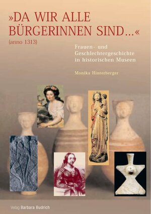 Buchcover „Da wir alle Bürgerinnen sind…“ (anno 1313)  | EAN 9783866491298 | ISBN 3-86649-129-8 | ISBN 978-3-86649-129-8