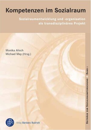 Buchcover Kompetenzen im Sozialraum  | EAN 9783866491915 | ISBN 3-86649-191-3 | ISBN 978-3-86649-191-5