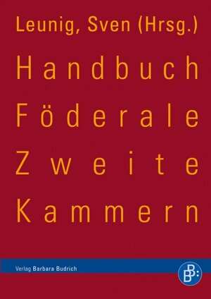 Buchcover Handbuch Föderale Zweite Kammern  | EAN 9783866492387 | ISBN 3-86649-238-3 | ISBN 978-3-86649-238-7