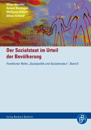Buchcover Der Sozialstaat im Urteil der Bevölkerung | Oliver Nüchter | EAN 9783866492516 | ISBN 3-86649-251-0 | ISBN 978-3-86649-251-6