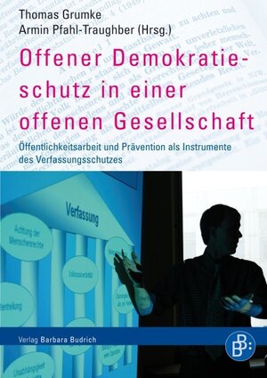 Buchcover Offener Demokratieschutz in einer offenen Gesellschaft  | EAN 9783866492974 | ISBN 3-86649-297-9 | ISBN 978-3-86649-297-4