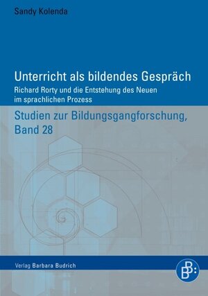 Buchcover Unterricht als bildendes Gespräch | Sandy Kolenda | EAN 9783866493025 | ISBN 3-86649-302-9 | ISBN 978-3-86649-302-5