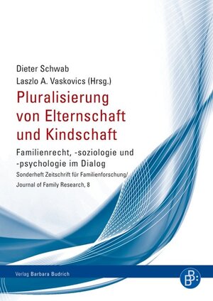 Buchcover Pluralisierung von Elternschaft und Kindschaft  | EAN 9783866494107 | ISBN 3-86649-410-6 | ISBN 978-3-86649-410-7