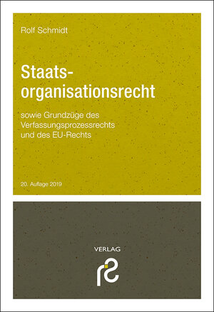 Buchcover Staatsorganisationsrecht | Rolf Schmidt | EAN 9783866512306 | ISBN 3-86651-230-9 | ISBN 978-3-86651-230-6
