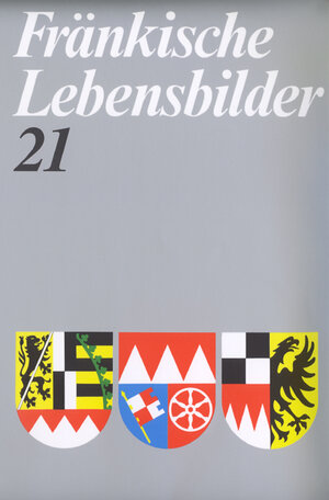 Buchcover Fränkische Lebensbilder Band 21  | EAN 9783866527218 | ISBN 3-86652-721-7 | ISBN 978-3-86652-721-8
