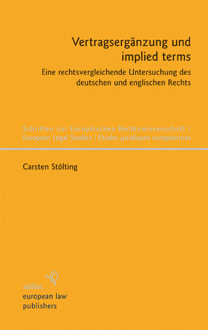 Buchcover Vertragsergänzung und implied terms | Carsten Stölting | EAN 9783866530935 | ISBN 3-86653-093-5 | ISBN 978-3-86653-093-5