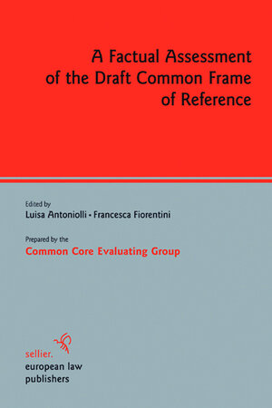 Buchcover A Factual Assessment of the Draft Common Frame of Reference  | EAN 9783866538696 | ISBN 3-86653-869-3 | ISBN 978-3-86653-869-6