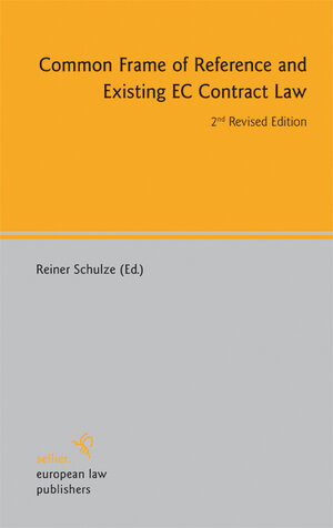 Buchcover Common Frame of Reference and Existing EC Contract Law | EAN 9783866538702 | ISBN 3-86653-870-7 | ISBN 978-3-86653-870-2