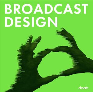 Buchcover Broadcast Design 01 | Björn Bartholdy | EAN 9783866540255 | ISBN 3-86654-025-6 | ISBN 978-3-86654-025-5