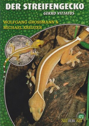 Buchcover Der Streifengecko | Wolfgang Grossmann | EAN 9783866591974 | ISBN 3-86659-197-7 | ISBN 978-3-86659-197-4
