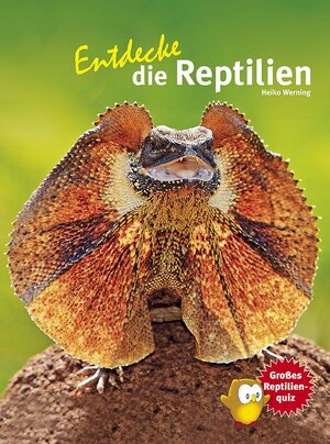 Buchcover Entdecke die Reptilien | Heiko Werning | EAN 9783866592353 | ISBN 3-86659-235-3 | ISBN 978-3-86659-235-3