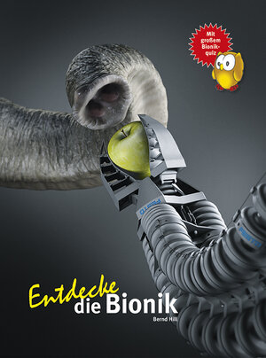 Buchcover Entdecke die Bionik | Bernd Hill | EAN 9783866592971 | ISBN 3-86659-297-3 | ISBN 978-3-86659-297-1