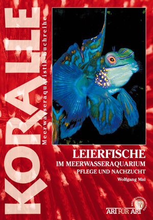 Buchcover Leierfische im Meerwasseraquarium | Wolfgang Mai | EAN 9783866593558 | ISBN 3-86659-355-4 | ISBN 978-3-86659-355-8