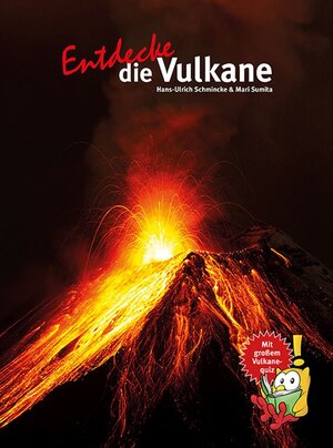 Buchcover Entdecke die Vulkane | Prof. Dr. Hans-Ulrich Schmincke | EAN 9783866593848 | ISBN 3-86659-384-8 | ISBN 978-3-86659-384-8