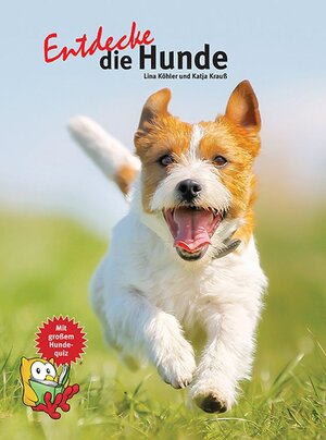 Buchcover Entdecke die Hunde | Katja Krauß | EAN 9783866593855 | ISBN 3-86659-385-6 | ISBN 978-3-86659-385-5