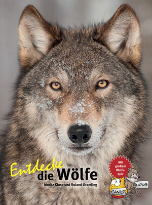 Buchcover Entdecke die Wölfe | Moritz Klose | EAN 9783866593947 | ISBN 3-86659-394-5 | ISBN 978-3-86659-394-7