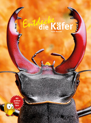 Buchcover Entdecke die Käfer | Frank Rossow | EAN 9783866594722 | ISBN 3-86659-472-0 | ISBN 978-3-86659-472-2