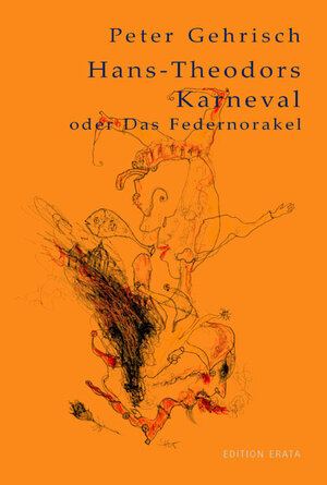 Buchcover Hans-Theodors Karneval | Peter Gehrisch | EAN 9783866600065 | ISBN 3-86660-006-2 | ISBN 978-3-86660-006-5