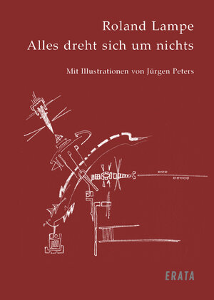 Buchcover Alles dreht sich um nichts | Roland Lampe | EAN 9783866600492 | ISBN 3-86660-049-6 | ISBN 978-3-86660-049-2