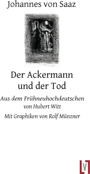 Buchcover Der Ackermann und der Tod | Johannes von Saaz | EAN 9783866601994 | ISBN 3-86660-199-9 | ISBN 978-3-86660-199-4