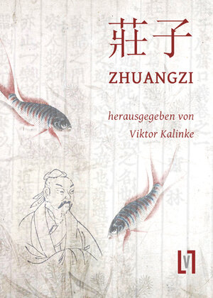 Buchcover Zhuangzi | Zhuangzi | EAN 9783866602250 | ISBN 3-86660-225-1 | ISBN 978-3-86660-225-0