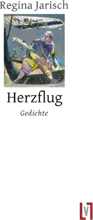 Buchcover Herzflug | Regina Jarisch | EAN 9783866602595 | ISBN 3-86660-259-6 | ISBN 978-3-86660-259-5