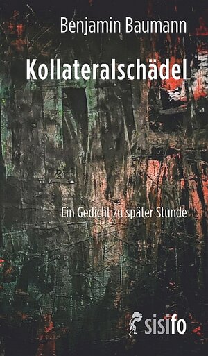 Buchcover Kollateralschädel | Benjamin Baumann | EAN 9783866603011 | ISBN 3-86660-301-0 | ISBN 978-3-86660-301-1