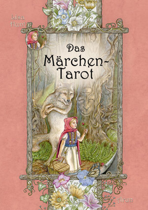 Buchcover Das Märchen-Tarot | Lisa Hunt | EAN 9783866630420 | ISBN 3-86663-042-5 | ISBN 978-3-86663-042-0