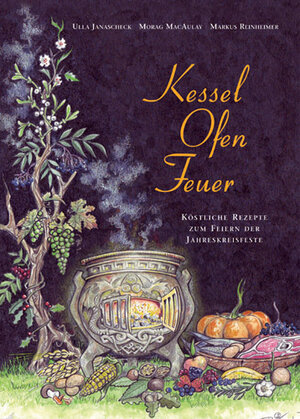 Buchcover Kessel - Ofen - Feuer | Ulla Janaschek | EAN 9783866630727 | ISBN 3-86663-072-7 | ISBN 978-3-86663-072-7