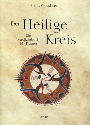 Buchcover Der Heilige Kreis | Scout Cloud Lee | EAN 9783866630741 | ISBN 3-86663-074-3 | ISBN 978-3-86663-074-1