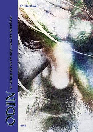 Buchcover Odin | Kris Kershaw | EAN 9783866631113 | ISBN 3-86663-111-1 | ISBN 978-3-86663-111-3