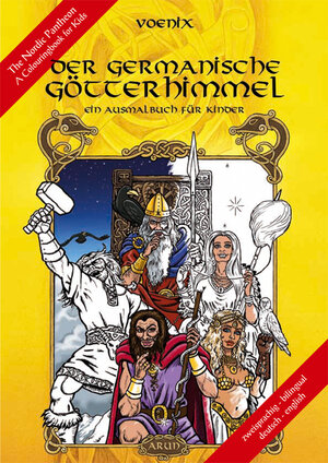Buchcover Der germanische Götterhimmel - Ein Ausmalbuch für Kinder | Voenix | EAN 9783866631144 | ISBN 3-86663-114-6 | ISBN 978-3-86663-114-4