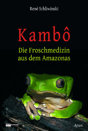 Buchcover Kambô | René Schliwinski | EAN 9783866631236 | ISBN 3-86663-123-5 | ISBN 978-3-86663-123-6