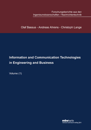 Buchcover Information and Communication Technologies in Engineering and Business | Olaf Bassus | EAN 9783866649019 | ISBN 3-86664-901-0 | ISBN 978-3-86664-901-9