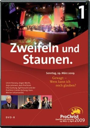 Buchcover ProChrist 2009 Zweifeln und Staunen 1. Abend | Ulrich Parzany | EAN 9783866661257 | ISBN 3-86666-125-8 | ISBN 978-3-86666-125-7
