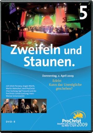 Buchcover ProChrist 2009 Zweifeln und Staunen 5. Abend | Ulrich Parzany | EAN 9783866661295 | ISBN 3-86666-129-0 | ISBN 978-3-86666-129-5