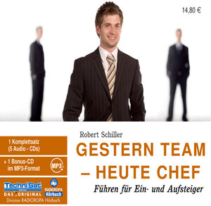 Buchcover Gestern Team - heute Chef | Robert Schiller | EAN 9783866670655 | ISBN 3-86667-065-6 | ISBN 978-3-86667-065-5