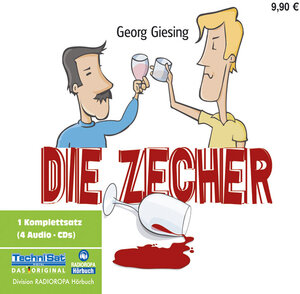 Buchcover Die Zecher | Georg Giesing | EAN 9783866671089 | ISBN 3-86667-108-3 | ISBN 978-3-86667-108-9