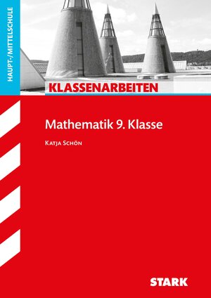 Buchcover STARK Klassenarbeiten Haupt-/Mittelschule - Mathematik 9. Klasse | Katja Schön | EAN 9783866682917 | ISBN 3-86668-291-3 | ISBN 978-3-86668-291-7