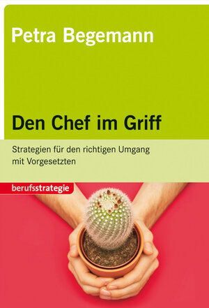 Buchcover STARK Petra Begemann: Den Chef im Griff | Petra Begemann | EAN 9783866684355 | ISBN 3-86668-435-5 | ISBN 978-3-86668-435-5