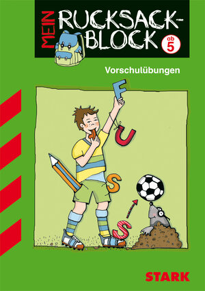 Buchcover STARK Rucksackblock Vorschule Fußball | Yvonne Skowronek | EAN 9783866685307 | ISBN 3-86668-530-0 | ISBN 978-3-86668-530-7
