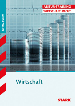 Buchcover STARK Abitur-Training - Wirtschaft/Recht: Wirtschaft | Kerstin Vonderau | EAN 9783866685758 | ISBN 3-86668-575-0 | ISBN 978-3-86668-575-8